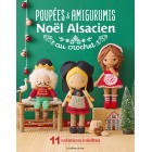 "Poupées & amigurumis Noël Alsacien au crochet" Les éditions de saxe