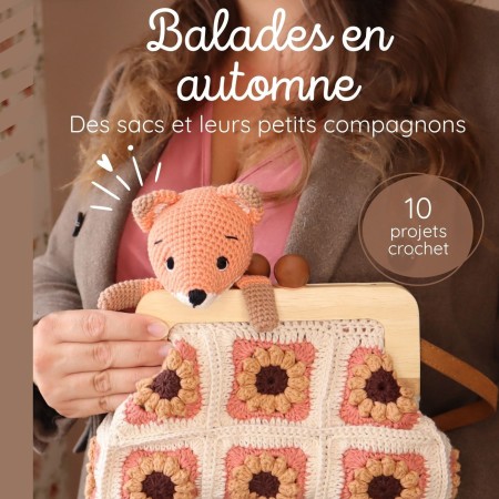 Ebook "Balades en automne : sacs et amigurumis" : livre numérique de 10 tutos au crochet PDF